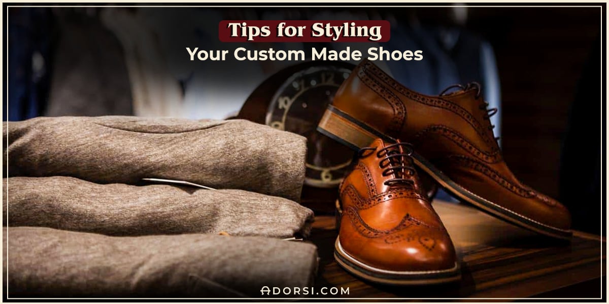 Clothes and shoes showing together to give tips for styling your custom made shoes 